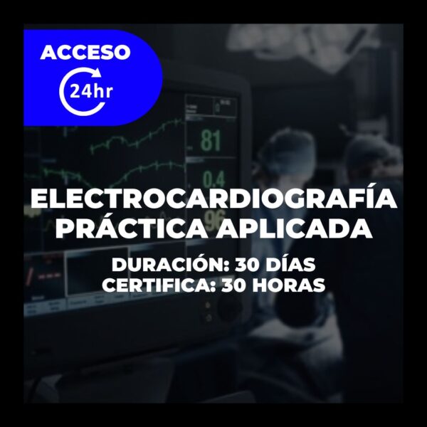 Electrocardiografía Práctica Aplicada