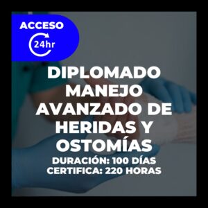 Diplomado: Manejo avanzado de heridas y ostomías