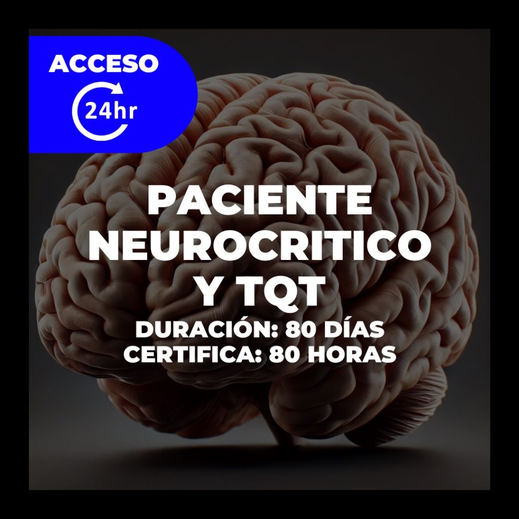 Paciente Neurocritico y TQT