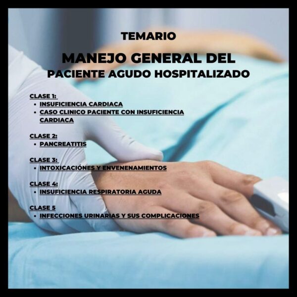 PACK: Paciente Agudo Hospitalizado y Aspectos Generales - Imagen 9