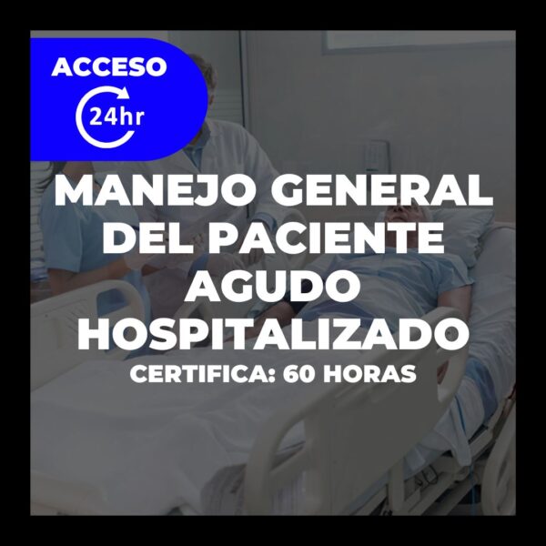 PACK: Paciente Agudo Hospitalizado y Aspectos Generales - Imagen 8