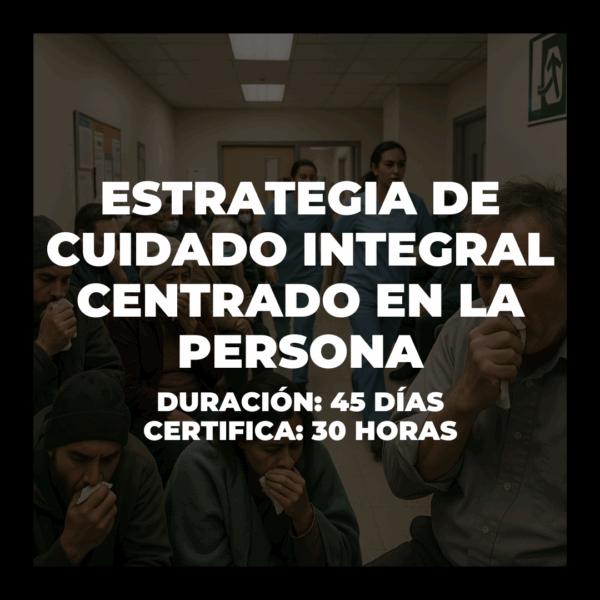 Estrategia de Cuidado Integral Centrado en la Persona - Imagen 2