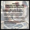 Cuidado Integral del Paciente Oncológico - Imagen 3