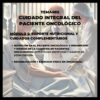 Cuidado Integral del Paciente Oncológico - Imagen 6