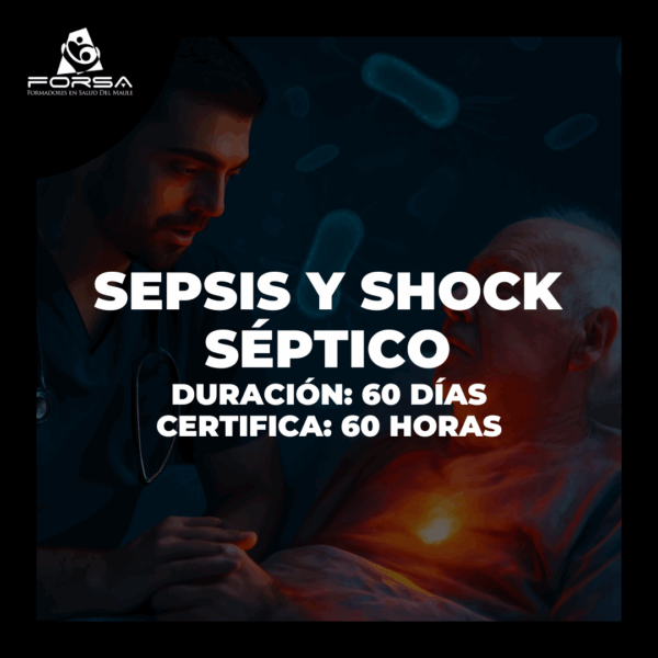 Sepsis y Shock Séptico: Fundamentos y Aplicación Clínica